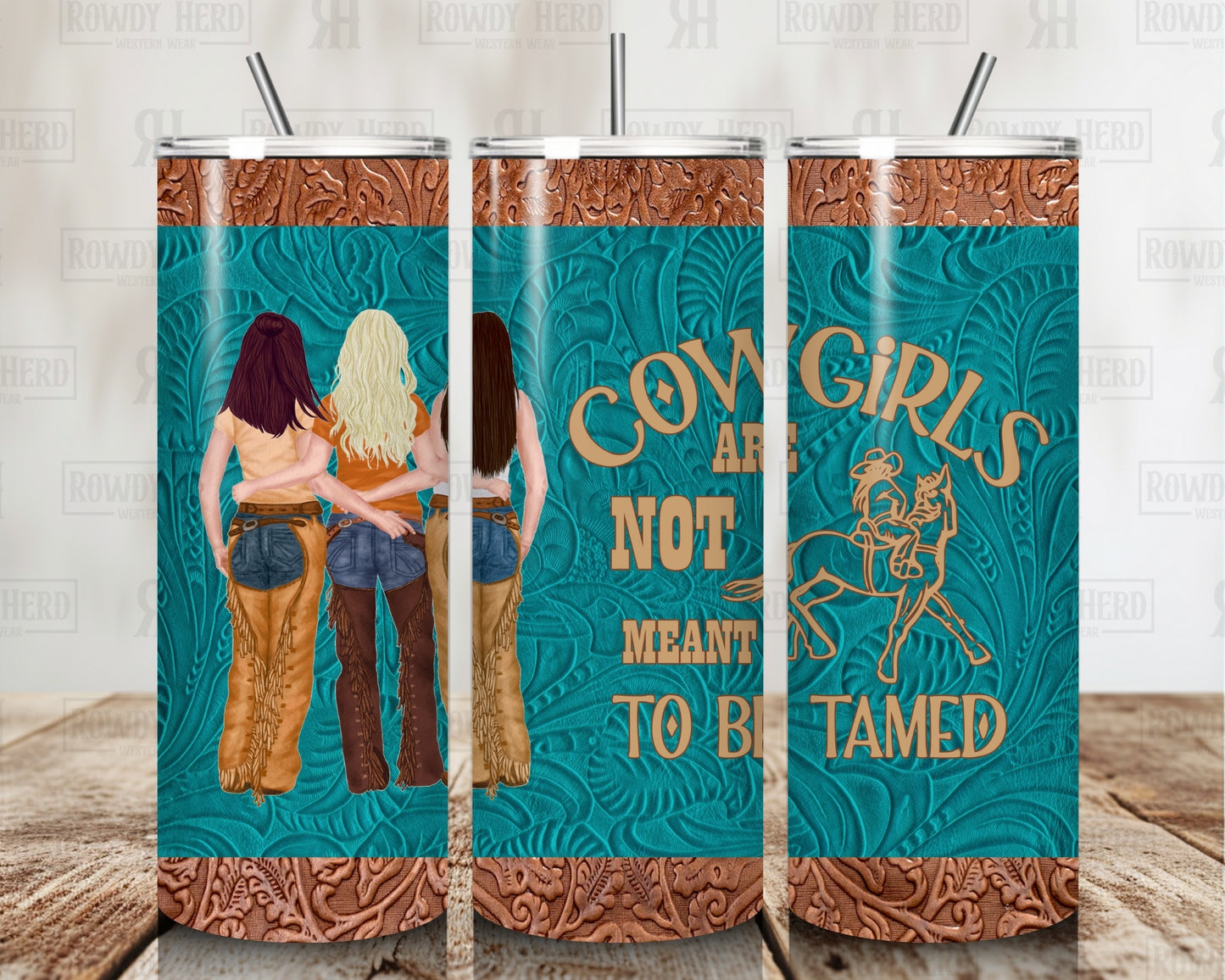 Cowgirls Are Not Meant To Be Tamed Tumbler