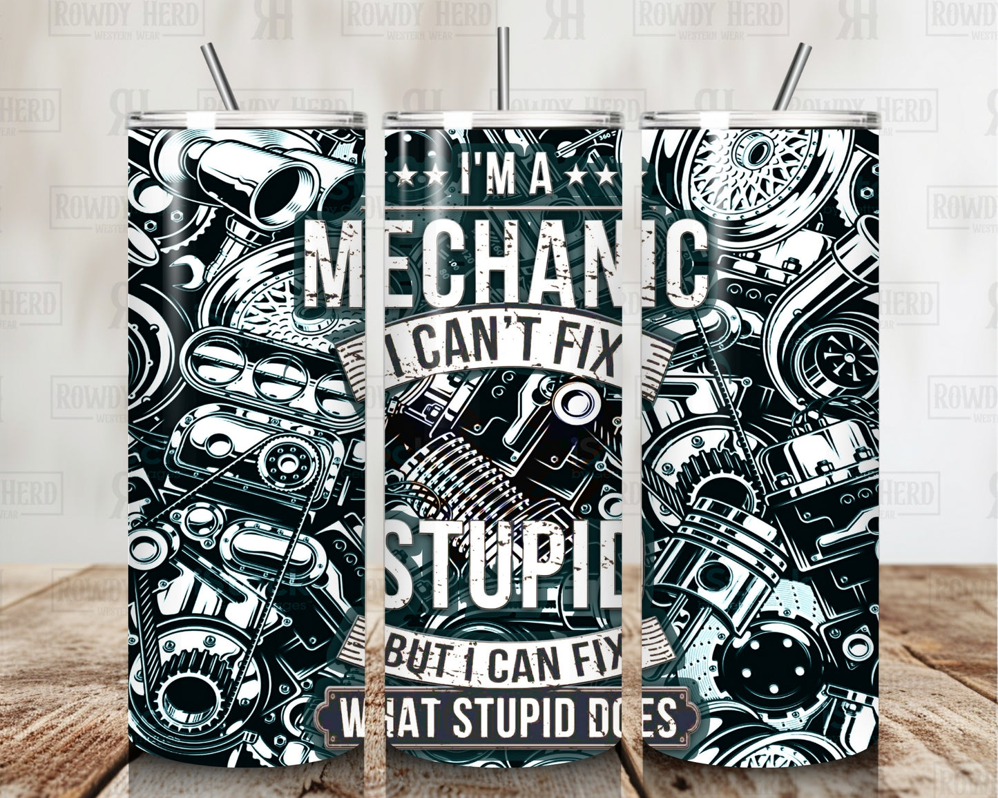 I'm a Mechanic Tumbler