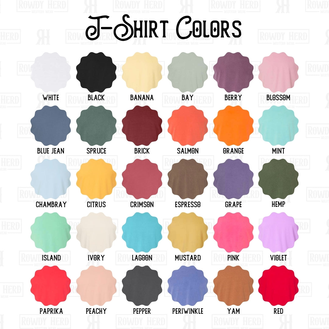 He Owns the Cattle on a Thousand Hills | Comfort Colors Tee, Gildan Sweatshirt or Hoodie