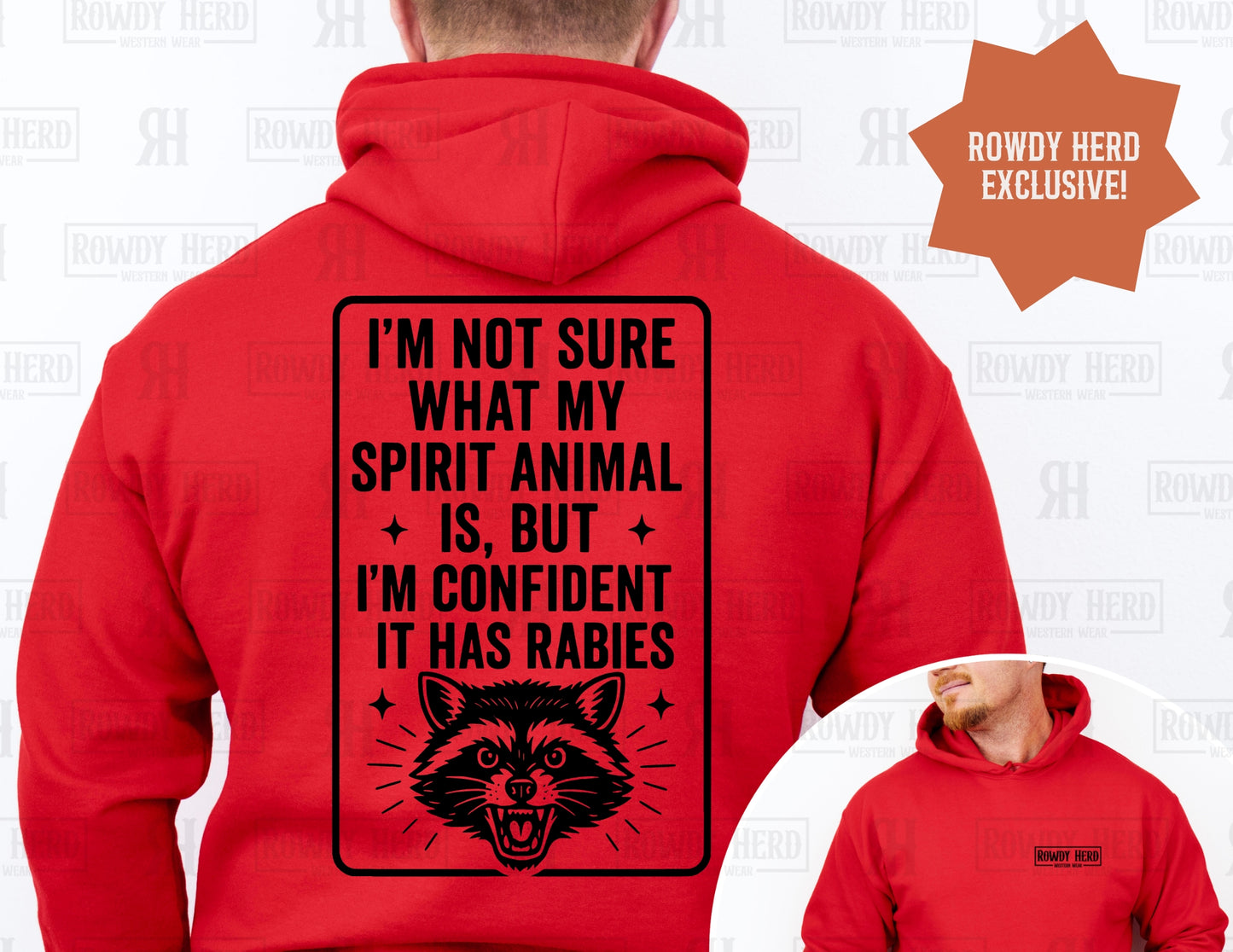 My Spirit Animal Has Rabies | Comfort Colors Tee, Gildan Sweatshirt or Hoodie