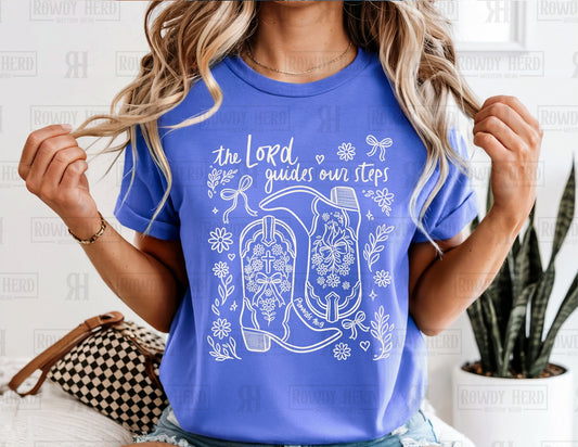 The Lord Guides Our Steps | Comfort Colors Tee, Gildan Sweatshirt or Hoodie