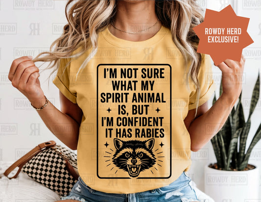 My Spirit Animal Has Rabies | Comfort Colors Tee, Gildan Sweatshirt or Hoodie