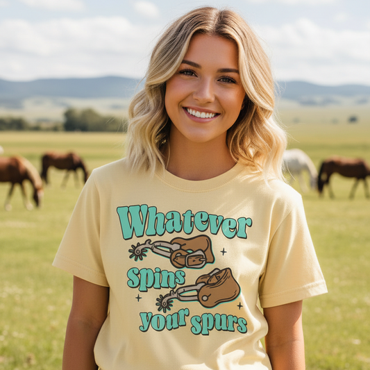 Whatever Spins Your Spurs | Personalized Apparel