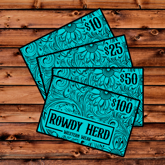 Rowdy Herd Western Wear Gift Card